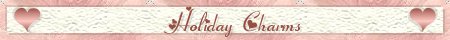 Holiday Charms