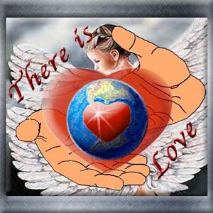 There Is Love There Is Love